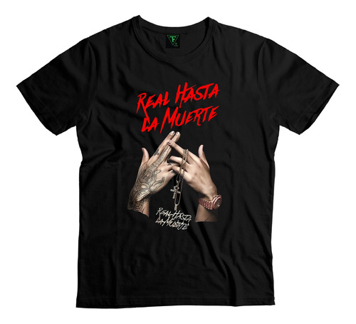 Polera Anuel Aa Real Hasta La Muerte Xxl Xxxl Hombre Mujer 