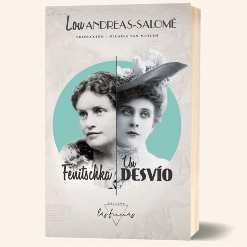 Fenitschka / Un Desvío - Lou Andreas Salomé