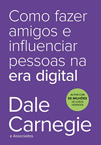 Libro Como Fazer Amigos E Influenciar Pessoas Na Era Digital