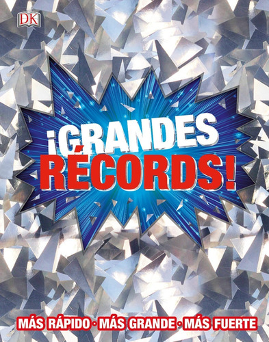 Dk Enciclopedia ¡grandes Records!