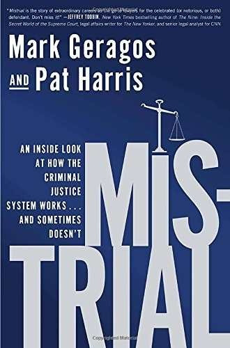 Libro Mistrial: An Inside Look At How The Criminal Justice