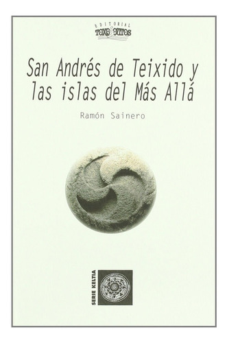 San Andres De Teixido Y Las Islas Del Mas Alla - Sainero ...