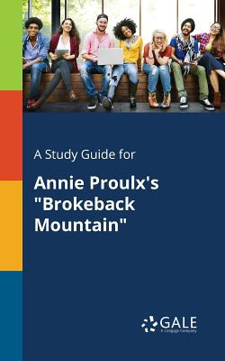 Libro A Study Guide For Annie Proulx's Brokeback Mountain...