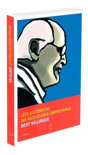 Leis Sistêmicas Da Assessoria Empresarial - Volume 3 (trilog