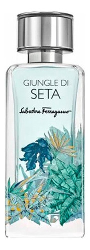 Perfume Giungle Di Seta De Salvatore Ferragamo 100 Ml Edp