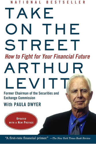 Take On The Street: How To Fight For Your Financial Future /