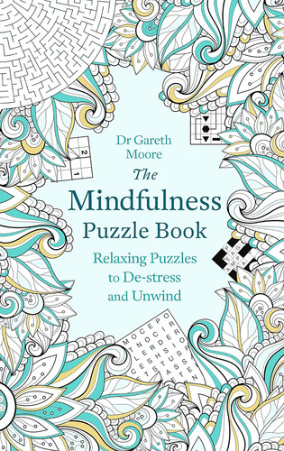 Libro: The Mindfulness Puzzle Book: Relaxing Puzzles To De-s