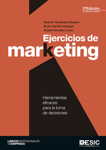 Ejercicios De Marketing - Hernandez Maestro, Rosa M.