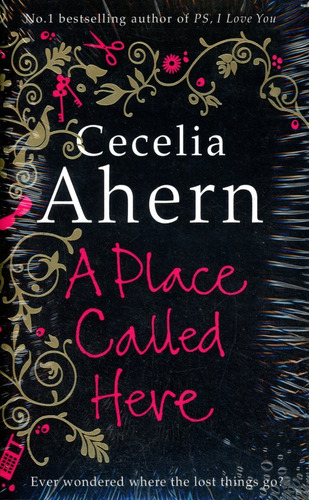 A Place Called Here - Ahern Cecelia