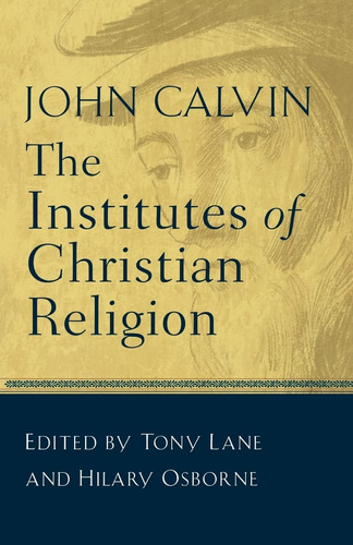 Libro The Institutes Of Christian Religion-inglés