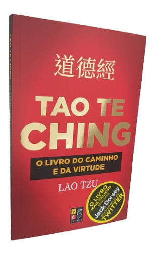 Imagem 1 de 4 de Livro Tao Te Ching O Livro Do Caminho E Da Virtude Lao Tzu