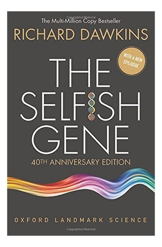 The Selfish Gene : Richard Dawkins 