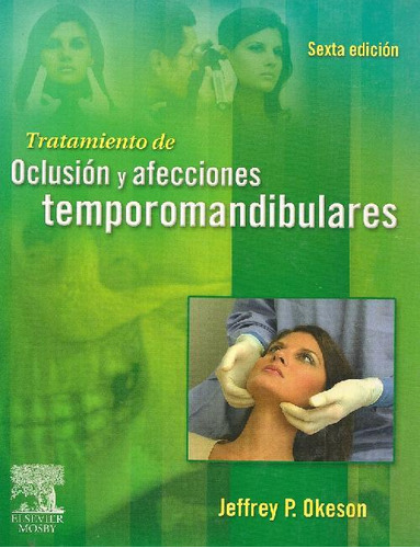 Libro Tratamientos De Oclusión Y Afecciones Temporomandibula