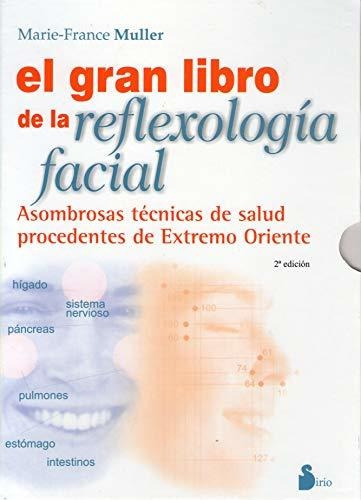 Gran Libro De La Reflexologia Facial, El (2007)