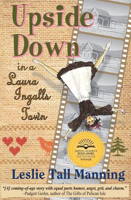 Libro Upside Down In A Laura Ingalls Town - Manning, Lesl...