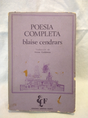 Poesía Completa Blaise Cendrars Fausto B 