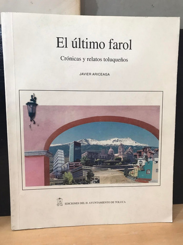 El Ultimo Farol Javier Aricieaga