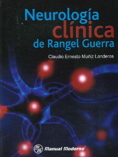 Libro Neurología Clínica De Rangel Guerra De Claudio Ernesto