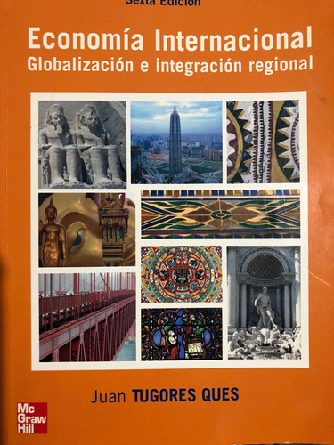 Economía Internacional Globalización E Integración Regional
