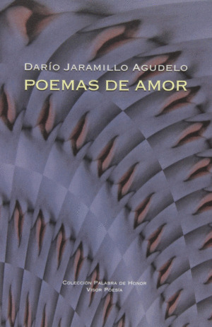 Libro Poemas De Amor Dario Jaramillo Agudelo