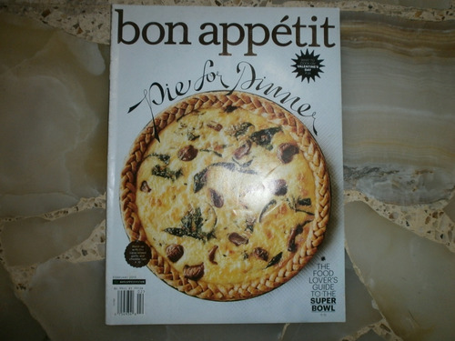 Revista Bon Appetit February 2015 Pie For Dinner Comida Vino