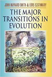 The Major Transitions In Evolution