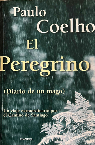 Libro El Peregrino Diario De Un Mago Pablo Coelho Usado 