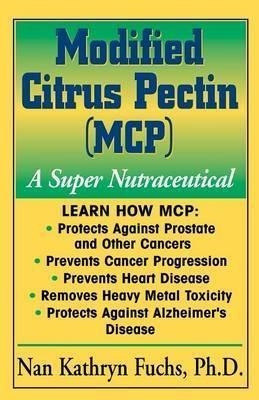 Modified Citrus Pectin - Nan Kathryn Fuchs (paperback)&,,