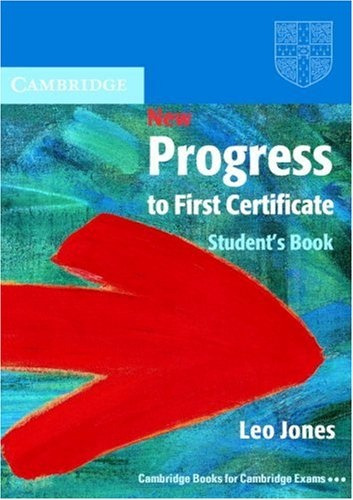 New Progress To First Certificate Student Book - Leo Jones