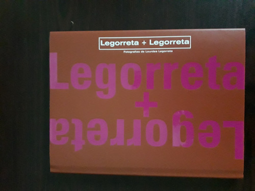 Legorreta + Legorreta / Libro De Arquitectura
