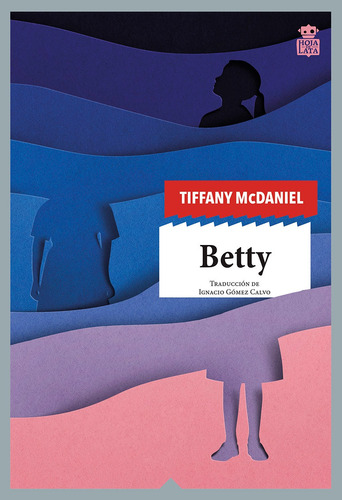 Betty - Mcdaniel, Tiffany  - *