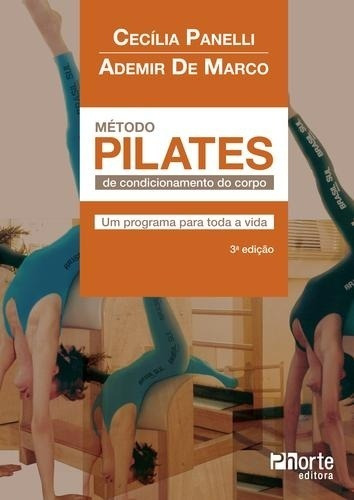 Livro Método Pilates De Condicionamento Do Corpo