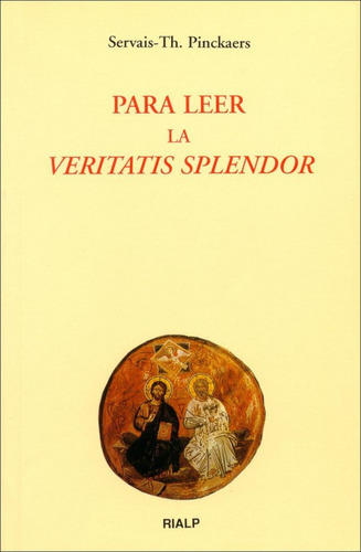 Livro Fisico -  Para Leer La Veritatis Splendor