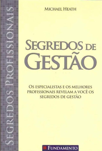 Segredos Profissionais - Segredos De Gestao