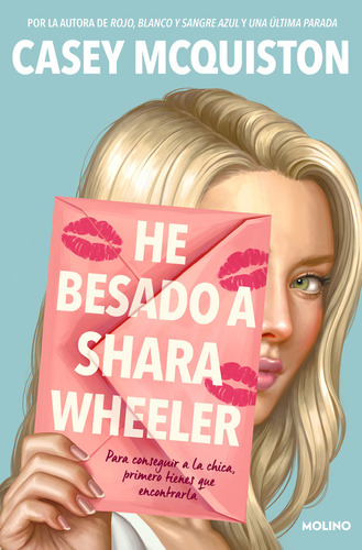 He Besado A Shara Wheeler (libro Original)