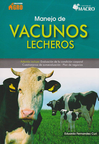 Manejo De Vacunos Lecheros