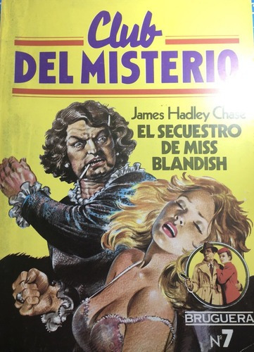 Club Del Misterio - El Secuestro De Miss Blandish