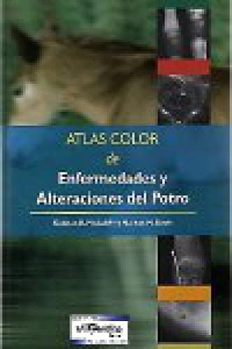 Libro Atlas Color De Enfermedades Y Alteraciones Del Potro D