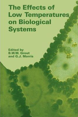 Libro The Effects Of Low Temperature On Biological System...