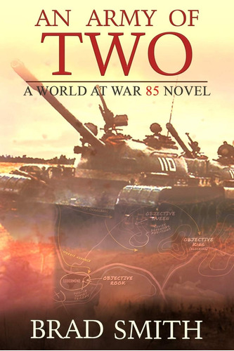 Libro:  An Army Of Two (world At War 85)