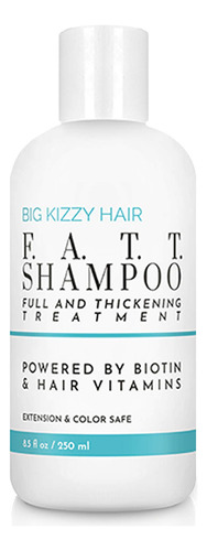 Big Kizzy F.a.t.t. Biotina Champú Para Cabello Extensiones.