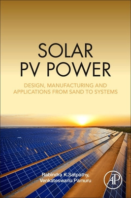 Libro Solar Pv Power: Design, Manufacturing And Applicati...