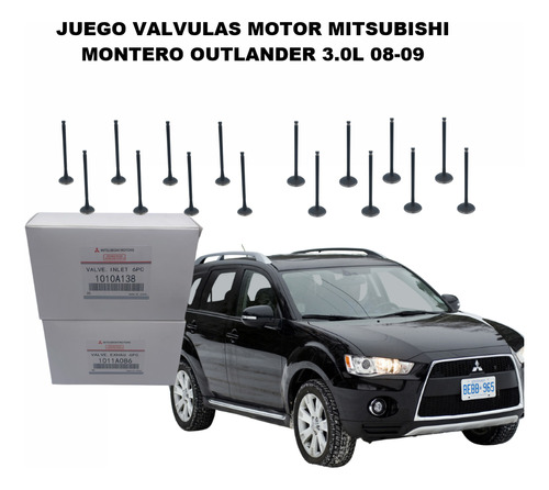 Juego Valvulas Motor Mitsubishi Montero Outlander 3.0l 08-09