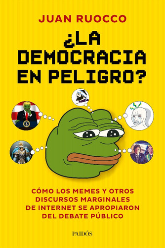 La Democracia En Peligro? - Juan Ruocco