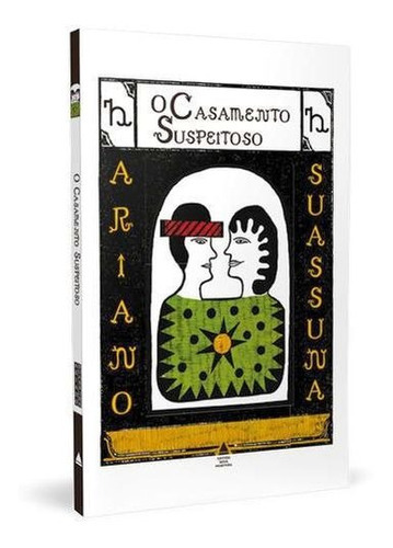 O Casamento Suspeitoso, De Suassuna, Ariano. Editora Nova Fronteira, Capa Mole Em Português