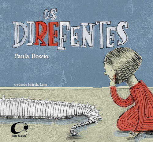 Os direfentes, de Bossio, Paula. Editora Pulo do Gato LTDA, capa mole em português, 2018