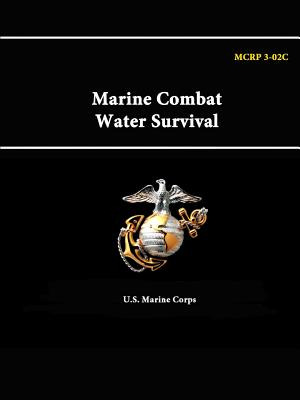 Libro Marine Combat Water Survival - Mcrp 3-02c - Corps, ...