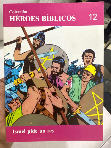 Colección Héroes Bíblicos 12 - Israel Pide Un Rey - 1981