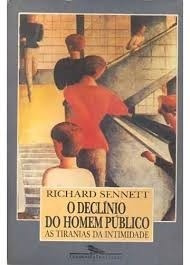 O Declínio Do Homem Público Richard Sennett
