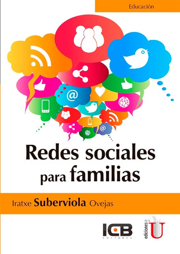 Redes Sociales Para Familias / Ediciones De La U